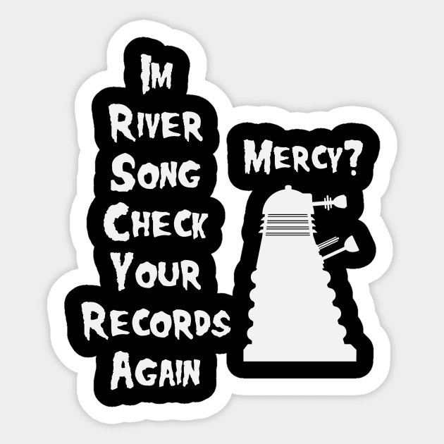 Mercy? Sticker by Thisdorkynerd